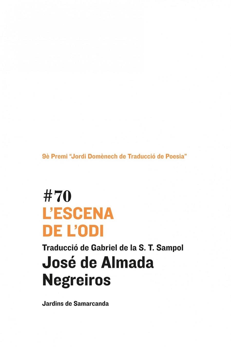 ESCENA DE L'ODI, L' | 9788497664943 | JOSÉ DE ALMADA NEGREIROS