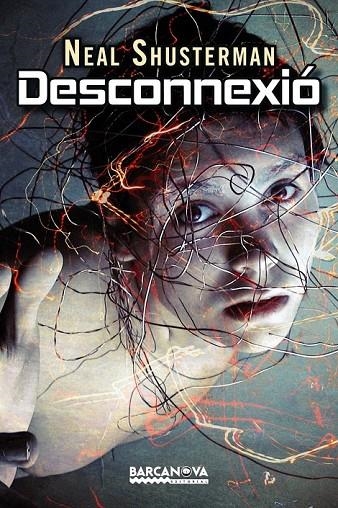 DESCONNEXIÓ | 9788448932619 | SHUSTERMAN, NEAL