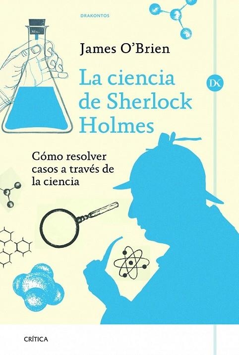 CIENCIA DE SHERLOCK HOLMES, LA | 9788498926118 | O'BRIEN, JAMES