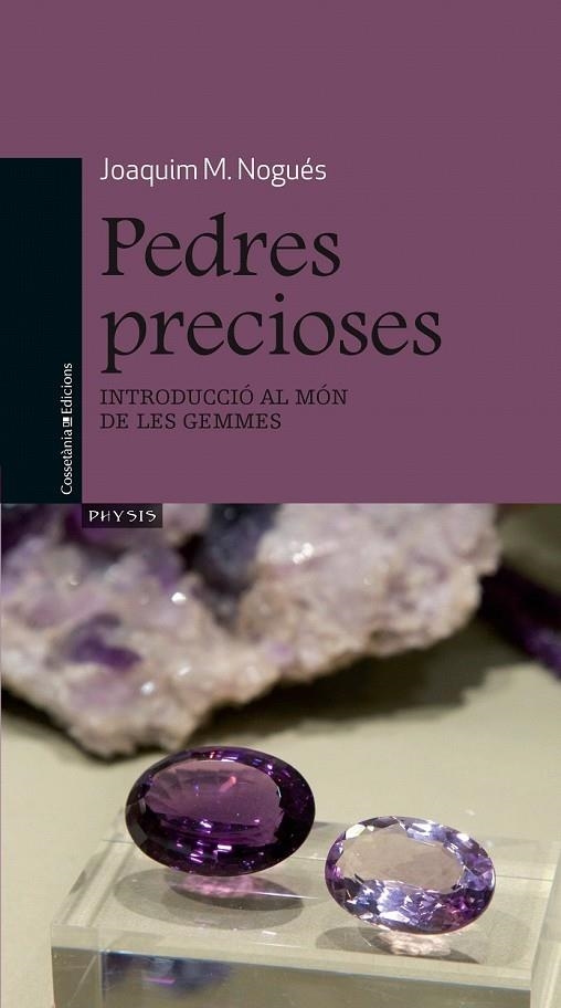 PEDRES PRECIOSES | 9788490341667 | NOGUES, JOAQUIM M