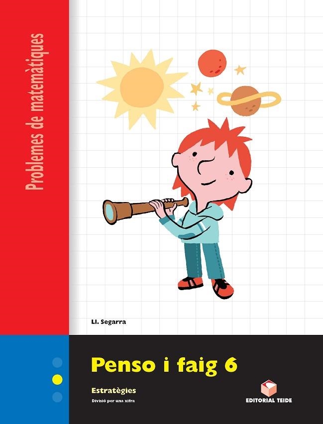 PENSO I FAIG 6 PROBLEMES DE MATEMATIQUES | 9788430705337 | SEGARRA I NEIRA, LLUIS