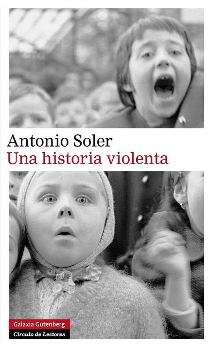 UNA HISTORIA VIOLENTA | 9788415472933 | SOLER, ANTONIO