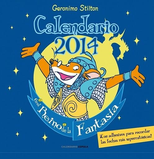 CALENDARIO GERONIMO STILTON 2014 | 9788448011710 | STILTON, GERONIMO