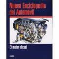 MOTOR DIESEL NUEVA ENCICLOPEDIA DEL AUTOMOBIL | 9788432911866 | DE CASTRO VICENTE, MIGUEL