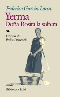 YERMA DOÑA ROSITA LA SOLTERA | 9788441411258 | GARCÍA LORCA, FEDERICO