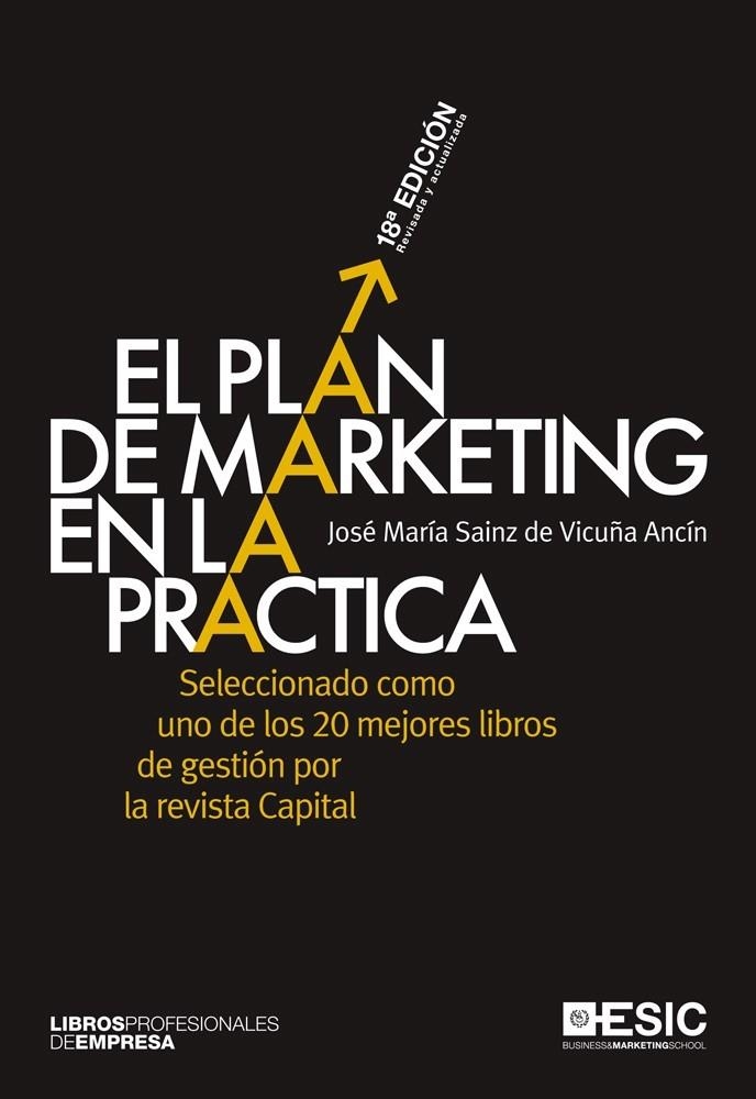 PLAN DE MARKETING EN LA PRACTICA, EL | 9788473569590 | SAINZ DE VICUÑA, JOSE MARIA