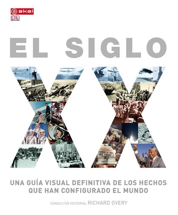 SIGLO XX, EL | 9788446038016 | OVERY, RICHARD