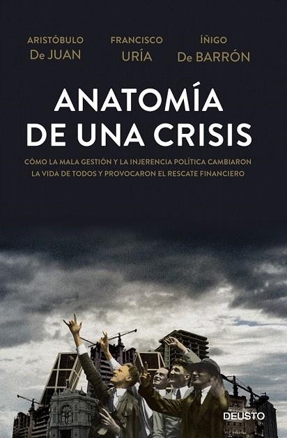 ANATOMIA DE UNA CRISIS | 9788423416967 | URIA, FRANCISCO / DE BARRON, IÑIGO