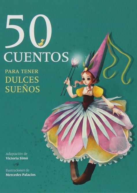 50 CUENTOS PARA TENER DULCES SUEÑOS | 9788415807254 | SIMO, VICTORIA