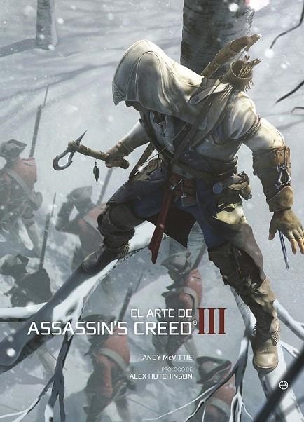 ARTE DE ASSASSIN'S CREED III, EL | 9788499709376 | MCVITTIE, ANDY