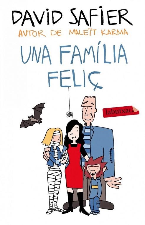 FAMÍLIA FELIÇ, UNA | 9788499307589 | DAVID SAFIER