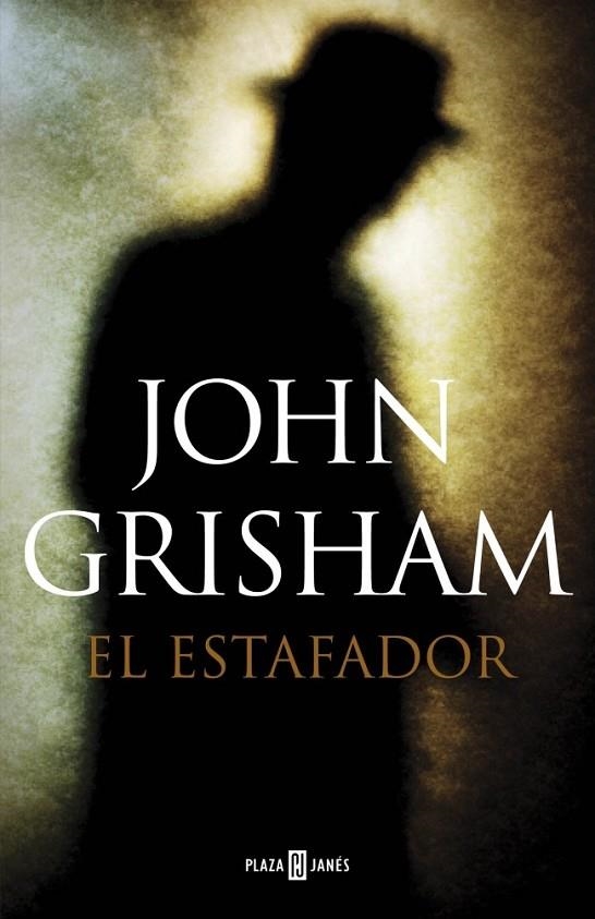 ESTAFADOR, EL | 9788401354601 | GRISHAM,JOHN