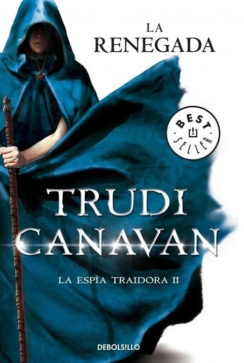 LA RENEGADA (LA ESPÍA TRAIDORA 2) | 9788490325155 | CANAVAN,TRUDI