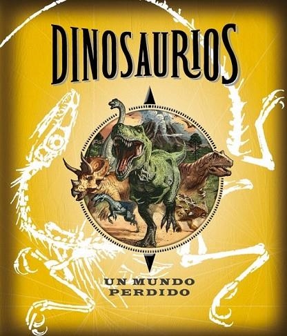 DINOSAURIOS. UN MUNDO PERDIDO | 9788490430538 | AUTORES VARIOS