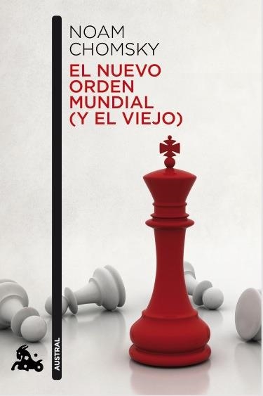 NUEVO ORDEN MUNDIAL (Y EL VIEJO), EL | 9788408119265 | NOAM CHOMSKY