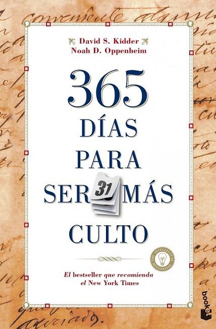 365 DÍAS PARA SER MÁS CULTO | 9788427040625 | DAVID S. KIDDER/NOAH D. OPPENHEIM