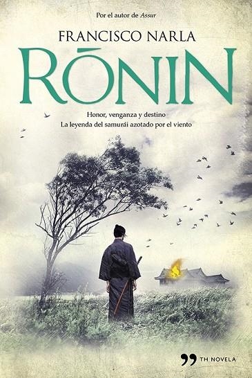 RONIN | 9788499983325 | FRANCISCO NARLA