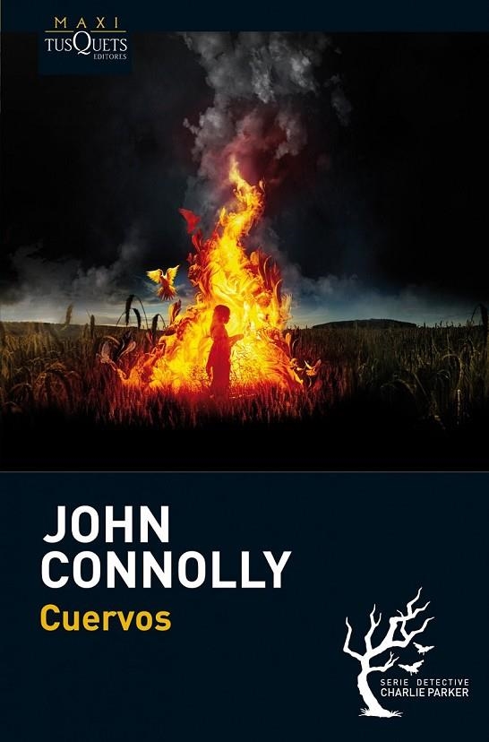 CUERVOS | 9788483837504 | JOHN CONNOLLY