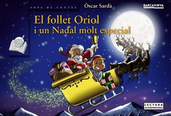 FOLLET ORIOL I UN NADAL MOLT ESPECIAL | 9788448932701 | SARDA, OSCAR