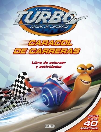 CARACOL DE CARRERAS LIBRO DE COLOREAR Y ACTIVIDADES | 9788444169569 | DREAMWORKS