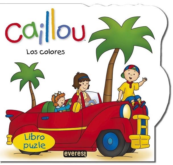 CAILLOU LOS COLORES LIBRO PUZLE | 9788444169767 | AAVV