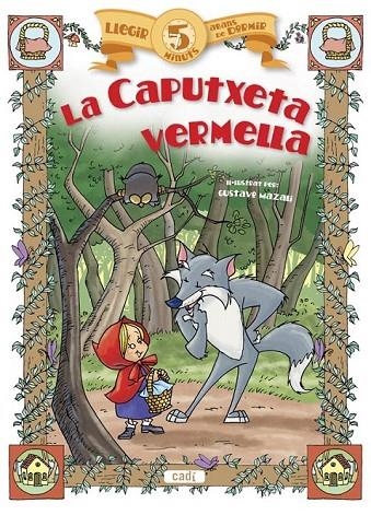 CAPUTXETA VERMELLA, LA | 9788447441181 | AAVV