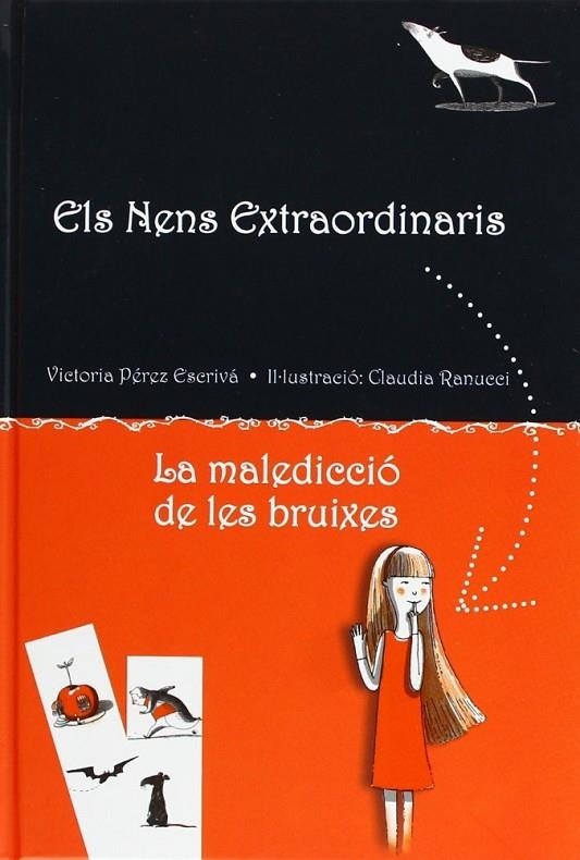 NENS EXTRAORDINARIS LA MALEDICCIO DE LES BRUIXES | 9788415430797 | PEREZ ESCRIVA, VICTORIA