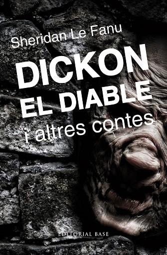 DICKON EL DIABLE I ALTRES CONTES | 9788415711674