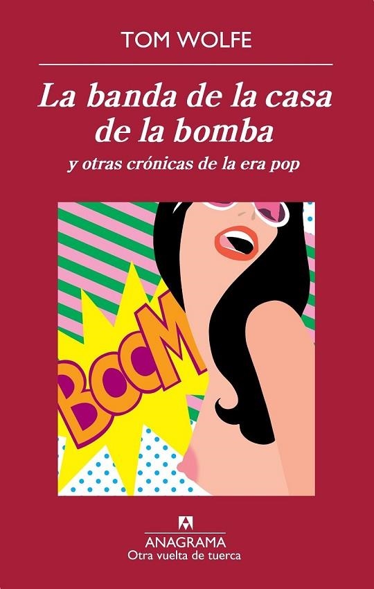 BANDA DE LA CASA DE LA BOMBA, LA | 9788433976239 | WOLFE, TOM