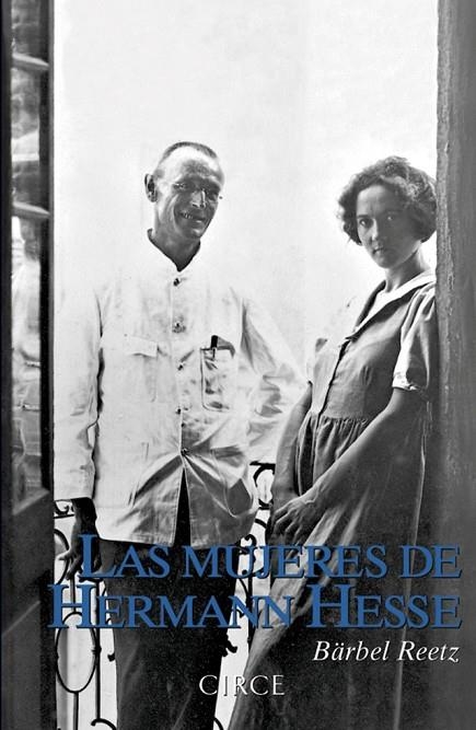 MUJERES DE HERMANN HESSE, LAS | 9788477652960 | REETZ, BÄRBEL