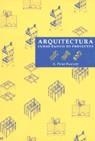 ARQUITECTURA CURSO BASICO DE PROYECTOS | 9788425217777 | PETER FAWCETT, A.