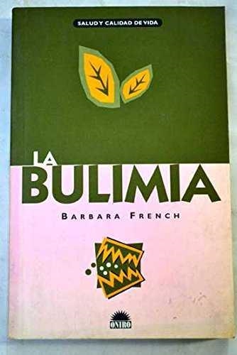 BULIMIA , LA | 9788489920743 | FRENCH, BARBARA