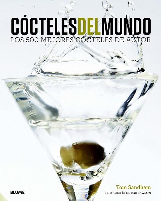 COCTELES DEL MUNDO | 9788415317630 | SANDHAM, TOM / LAWSON, ROB