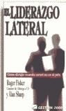 LIDERAZGO LATERAL , EL | 9788480883009 | FISCHER, ROGER