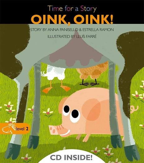 OINK, OINK! (LEVEL 2) | 9788498256123 | PANISELLO ANNA RAMON ESTRELLA