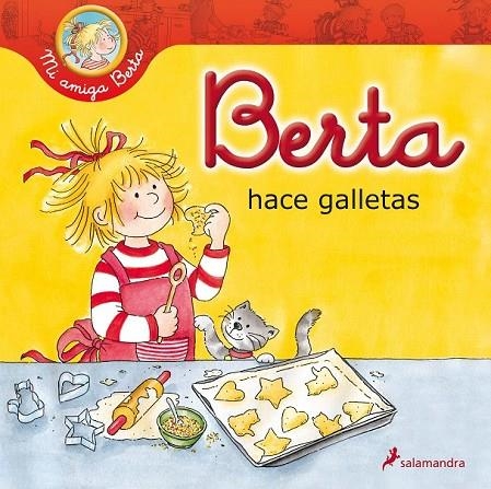 BERTA HACE GALLETAS | 9788498385649 | SCHNEIDER, LIANE