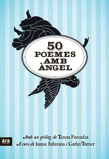 50 POEMES AMB ÀNGEL | 9788415224679 | SUBIRANA, JAUME/TORNER I PIFARRÉ, CARLES