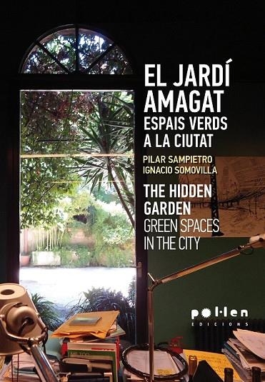 JARDI AMAGAT, EL | 9788486469467 | SAMPIETRO COLOM, PILAR / RODRIGUEZ SOMOVILLA, IGNACIO