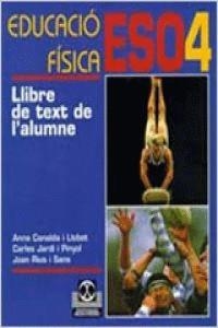 EDUCACIO FISICA 4 ESO (LLIBRE DE TEXT DE L'ALUMNE) | 9788480194426 | CANALDA I LLOBET, ANNA