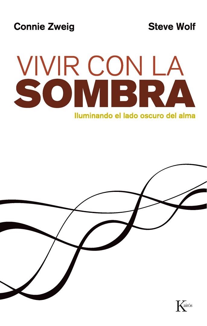 VIVIR CON LA SOMBRA | 9788472454064 | ZWEIG, CONNIE