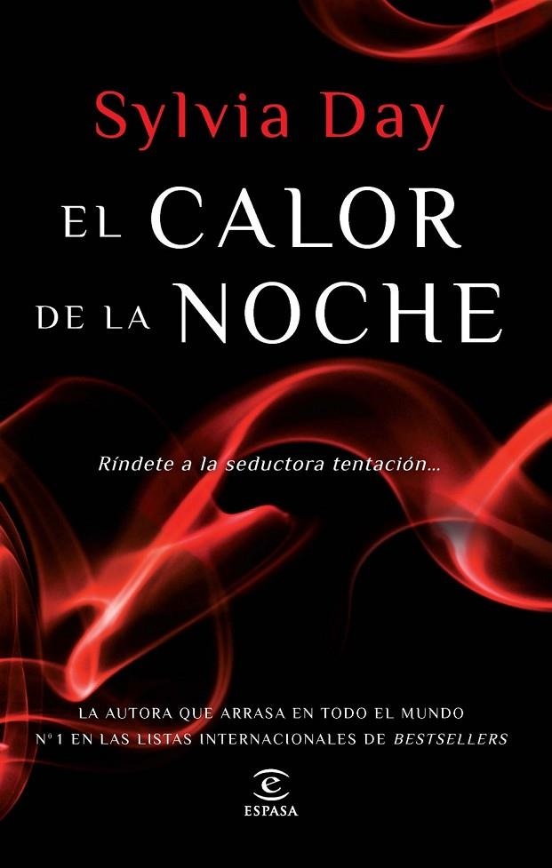 CALOR DE LA NOCHE, EL | 9788467040142 | SYLVIA DAY