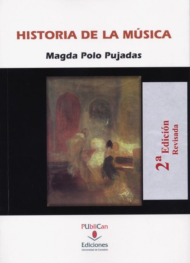 HISTORIA DE LA MUSICA 2ED. | 9788481025958 | POLO PUJADAS, MAGDA