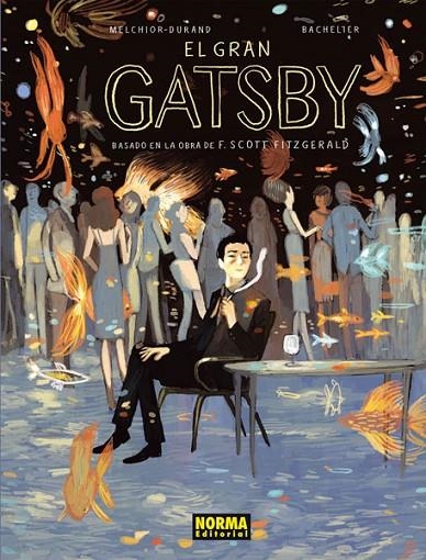 GRAN GATSBY, EL | 9788467913743 | MELCHIOR-DURAND, STEPHANE