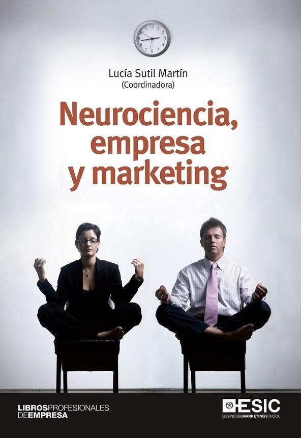 NEUROCIENCIA EMPRESA Y MARKETING | 9788473569620 | SUTIL, LUCIA