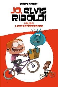 JO ELVIS RIBOLDI I MURFI L'EXTRATERRESTRE | 9788424647728 | BIDARI, BONO