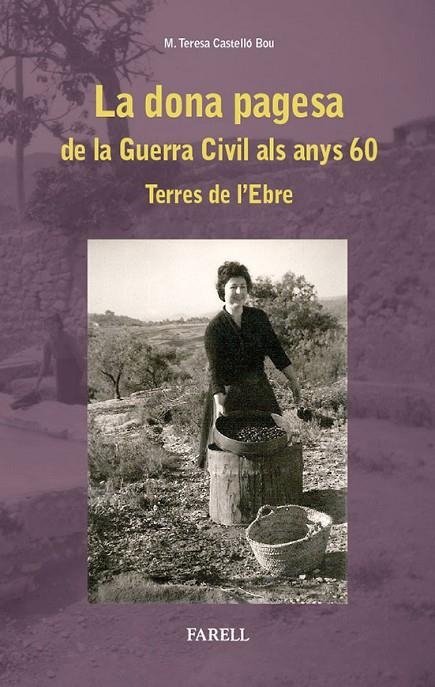 DONA PAGESA, DE LA GUERRA CIVIL ALS ANYS 60 | 9788492811540 | CASTELLO BOU, M.TERESA