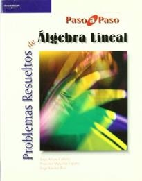 PROBLEMAS RESUELTOS DE ÁLGEBRA LINEAL | 9788497322843 | MARCELLÁN, FRANCISCO / ARVESU CARBALLO, JORGE / SÁNCHEZ RUIZ, JORGE