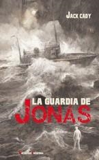 GUARDIA DE JONÁS, LA | 9788477027553 | CADY, JACK