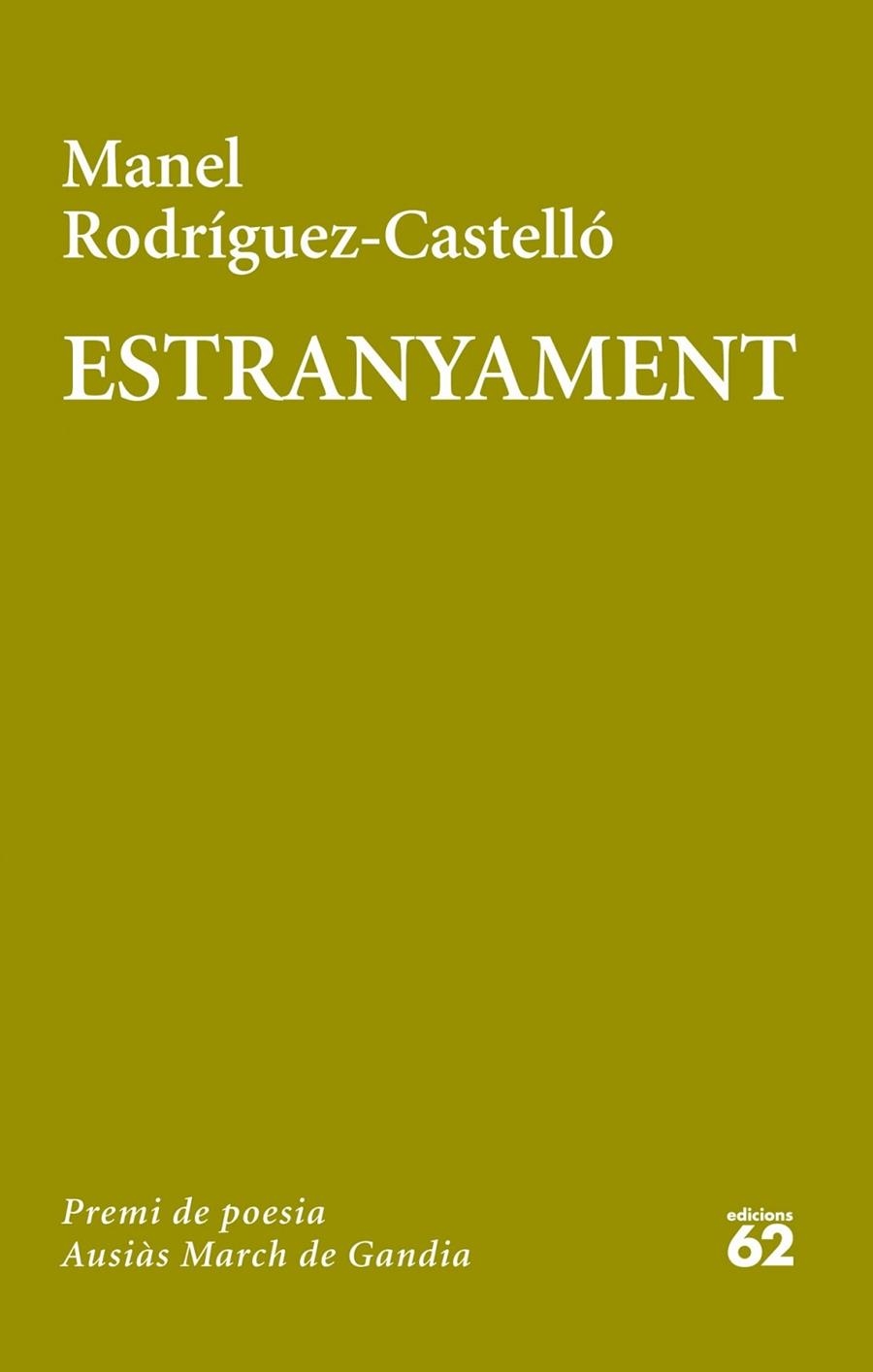 ESTRANYAMENT | 9788429772081 | RODRIGUEZ-CASTELLO, MANEL