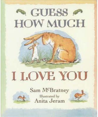GUESS HOW MUCH I LOVE YOU MINI | 9780744581898 | MCBRANTLEY, SAM / JERAM, ANITA